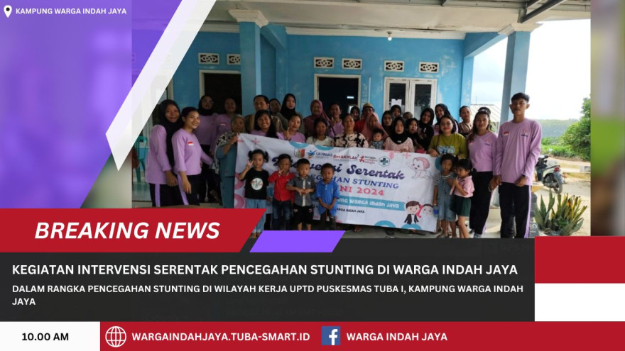 Kegiatan Intervensi Serentak Pencegahan Stunting di Warga Indah Jaya