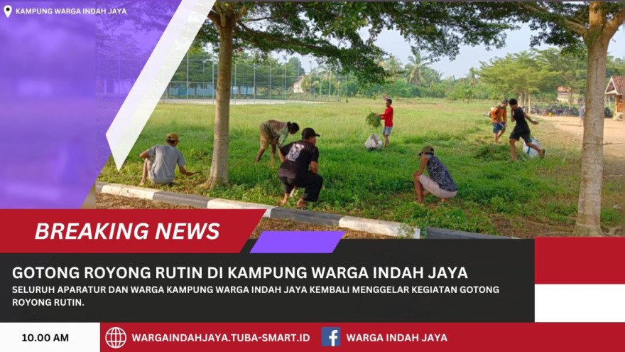 Gotong Royong Rutin di Kampung Warga Indah Jaya