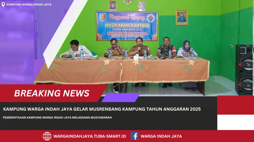 Kampung Warga Indah Jaya Gelar Musrenbang Kampung Tahun Anggaran 2025
